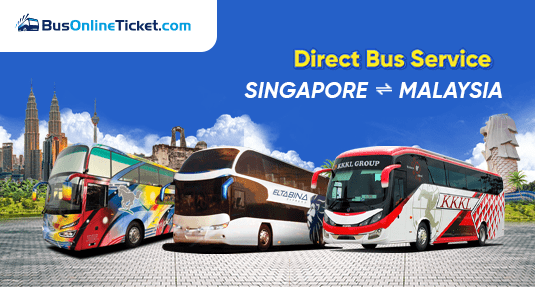 Direct bus service between Singapore & Malaysia